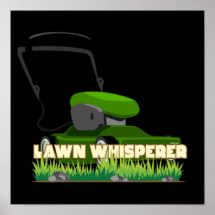 LAWN WHISPERER-Gärtnergeschenk Poster