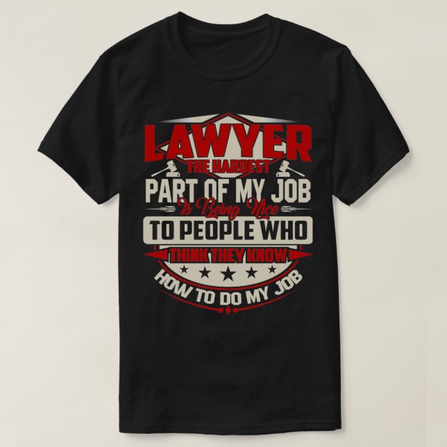 LAWYER DER HARDEST IST SCHÖN T-Shirt (Design vorne)