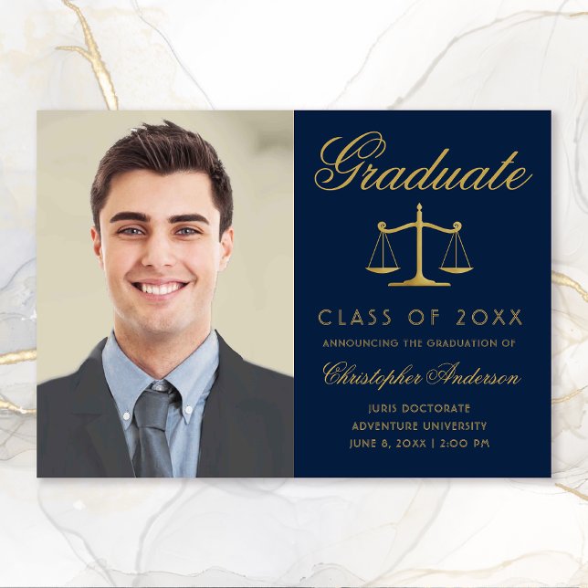 Lawyer Navy Blue Gold Script Foto Abschluss Ankündigung (Navy Blue and Gold Scales of Justice Photo Graduation Announcement for Lawyers)
