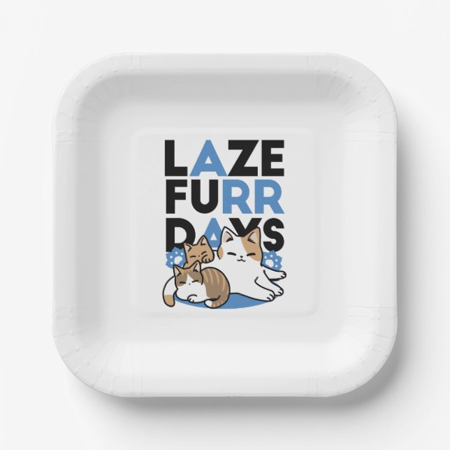 Laze Furdays - Niedliche Lazy Cats Design Pappteller (Vorderseite)