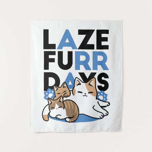 Laze Furdays - Niedliche Lazy Cats Design Wandteppich (Vorderseite)