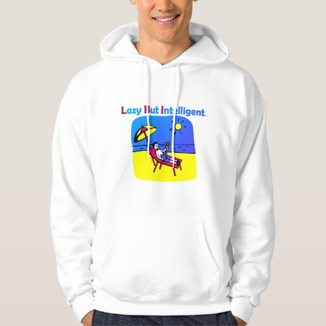 LAZY, ABER INTELLIGENT HOODIE SWEATSHIRT TRADEMARK (Vorderseite)