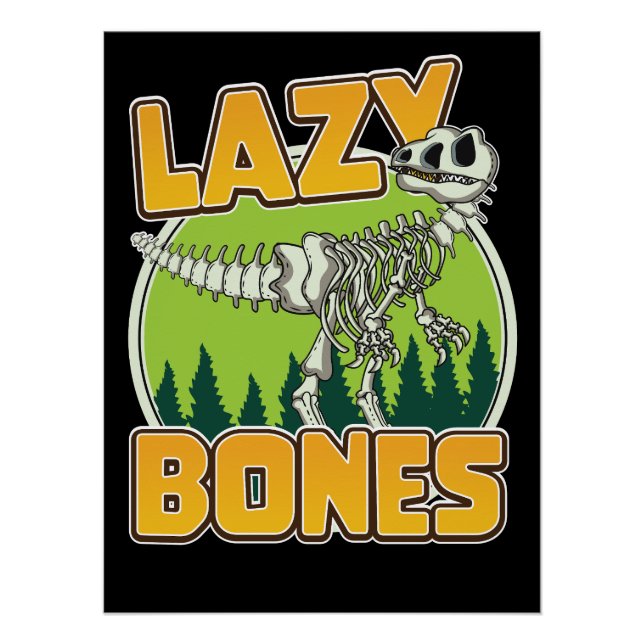 Lazy Bones Cartoon-Logo Poster (Vorderseite)