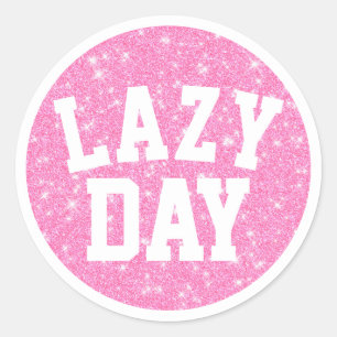 Lazy Day Runder Aufkleber