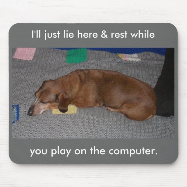 Lazy Dog Mousepad (Vorne)