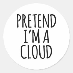 Lazy Funny Halloween Kostüm - Cloud Gift Sky Hoch Runder Aufkleber