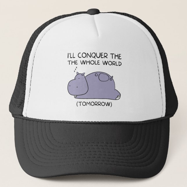Lazy Funny Hippo werde ich die ganze Welt erobern Truckerkappe (Vorderseite)