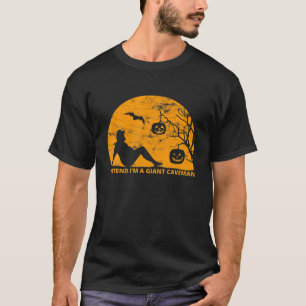 Lazy Halloween-Kostüm, als wäre ich ein Riesenkave T-Shirt