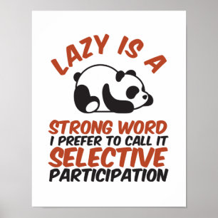 Lazy ist ein Niedliches Panda-Schlaf, das ein star Poster