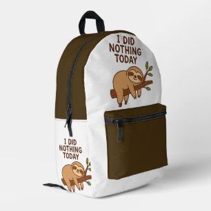Lazy Sloth Sticker - Cartoon "Ich habe heute nicht Bedruckter Rucksack