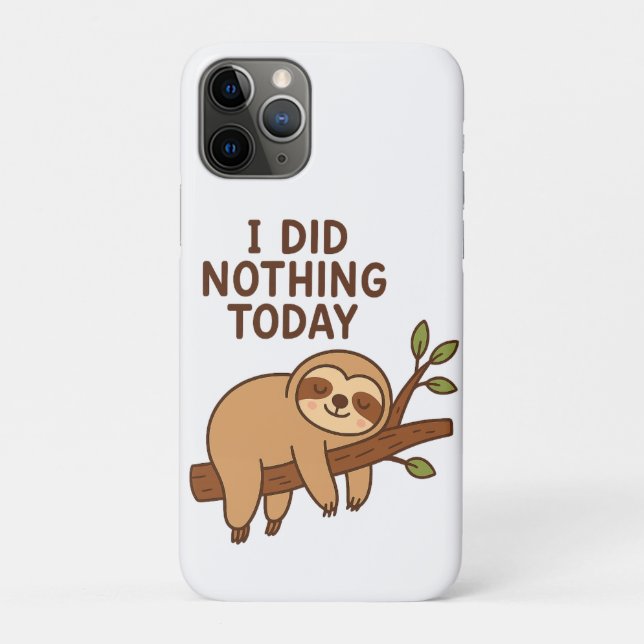Lazy Sloth Sticker - Cartoon "Ich habe heute nicht Case-Mate iPhone Hülle (Rückseite)
