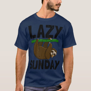 Lazy Sunday Funny Sleepy Head Sloth Liebe Piz T-Shirt