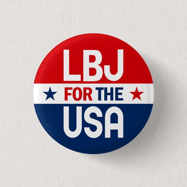 LBJ für den Kampagnen-Knopf USA 1964 Button (Vorderseite)