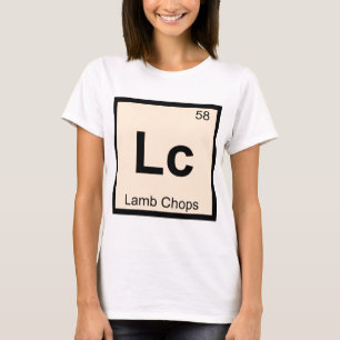 Lc - Lammkoteletts Chemie Periodensystem Symbol T-Shirt