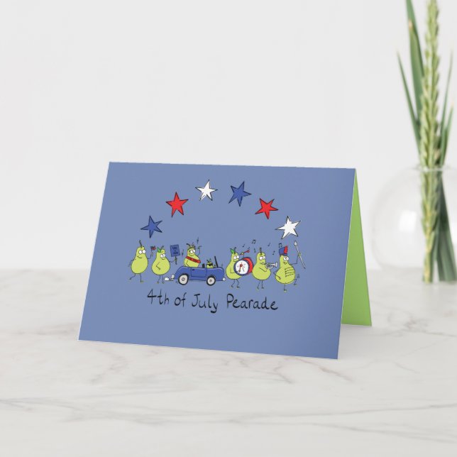 Le 4 juillet Pear Parade Carte de voeux amusante (Devant)