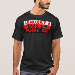 Le 6 Janvier Était Un T-Shirt Essentiel Au Travail