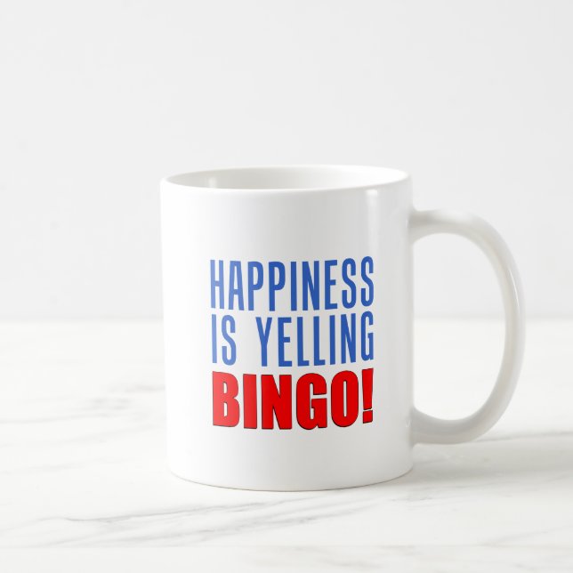 Le Bonheur Est De Crier Bingo Mug (Droite)