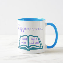 Le bonheur est une tasse de café et d'un bon livre