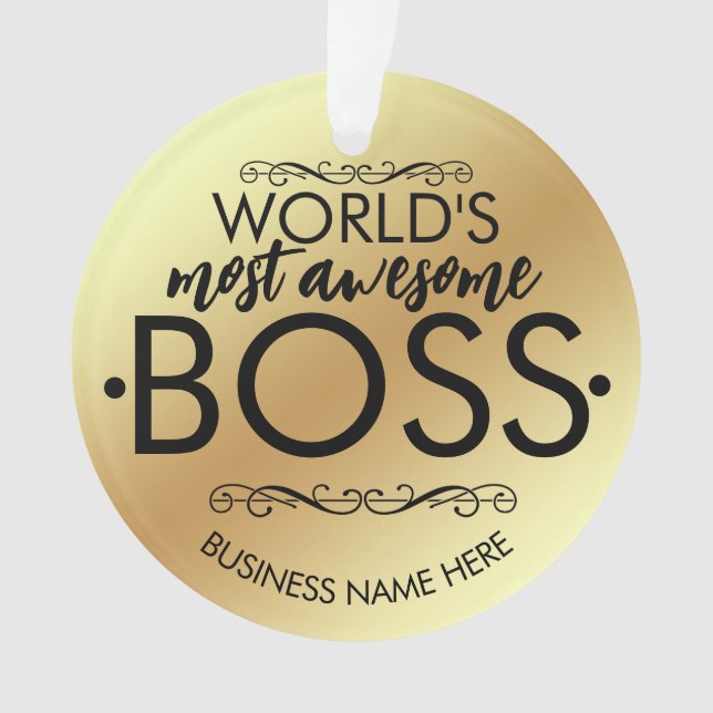 Le cadeau Boss le plus génial du MONDE Ornament (devant)