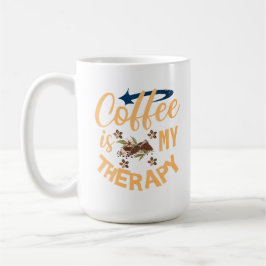 Le Café Est Ma Mug Thérapeutique