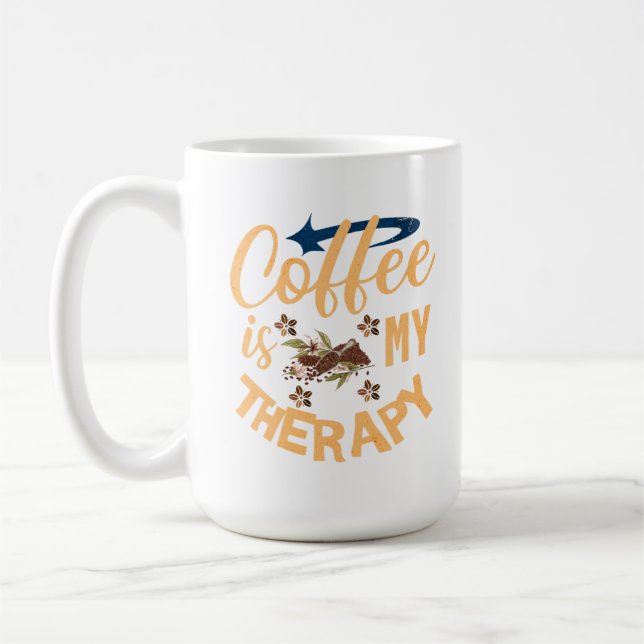 Le Café Est Ma Mug Thérapeutique (Gauche)