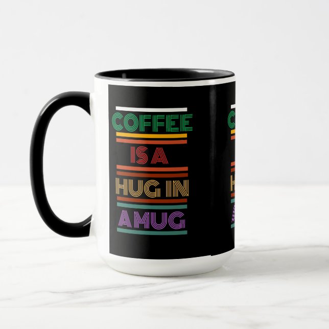 Le café est un câlin dans une tasse (Gauche)