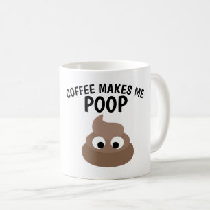 LE CAFÉ ME FAIT FAIRE CACA Mugs de café drôles