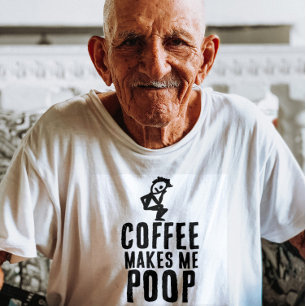 LE CAFÉ ME FAIT POOP T-SHIRT