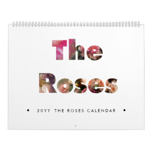 Le calendrier des roses personnalise l'année