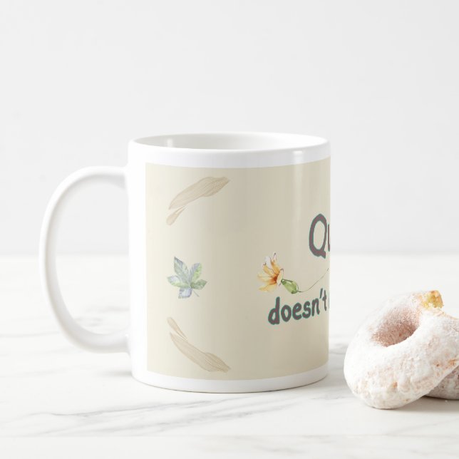 Le calme ne veut pas dire faible Mug en céramique  (Avec donut)