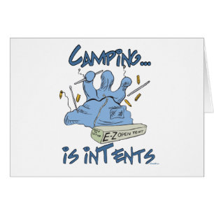 Le camping est l'intention