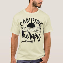 Le Camping Est Mon T-Shirt Thérapeutique