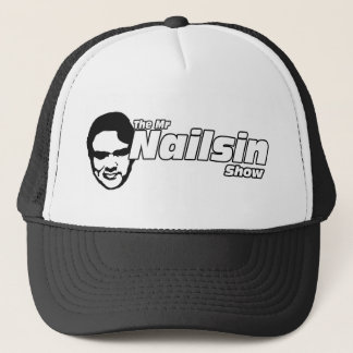 Le casquette de M. Nailsin Show