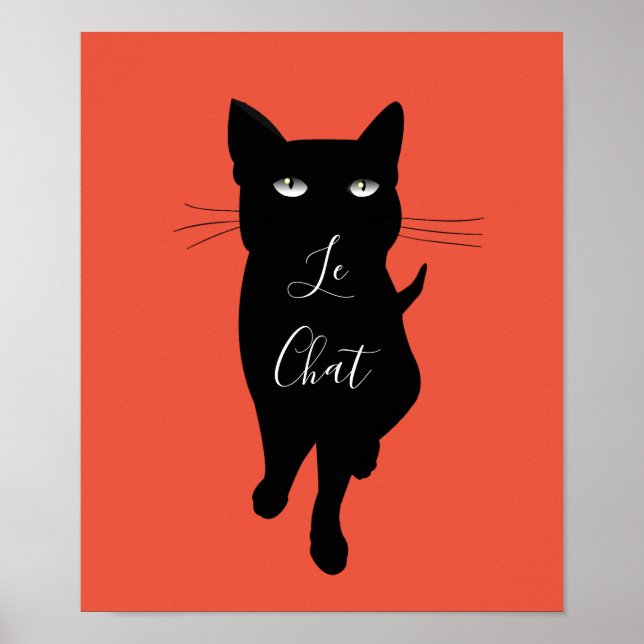 Le Chat French Cat Zitat Black Cat Feline Kitty Poster (Vorne)