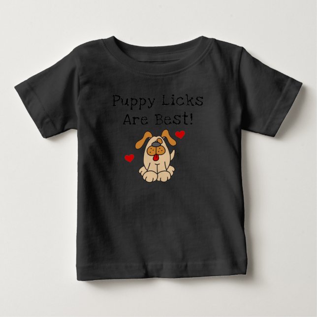 Le chiot Licks sont les meilleurs T-shirts et (Devant)