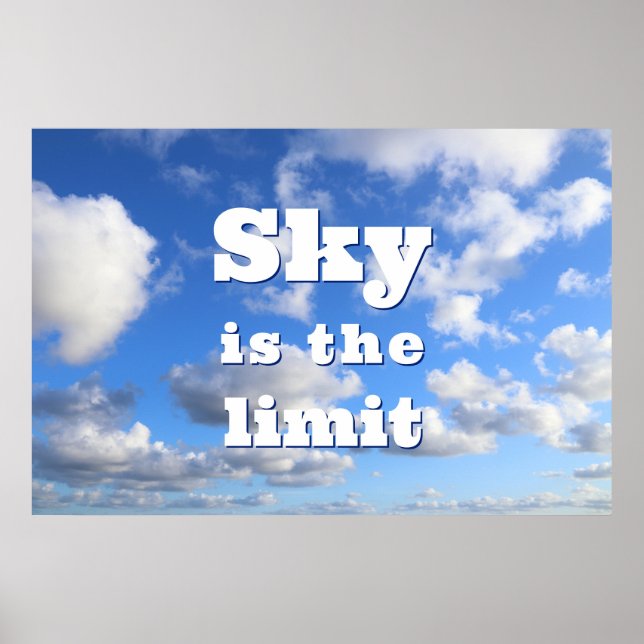 Le ciel est la limite - affiche motivante (Devant)