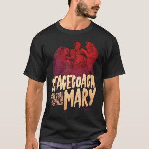 Le Dollop - Stagecoach Mary Classic T-Shirt