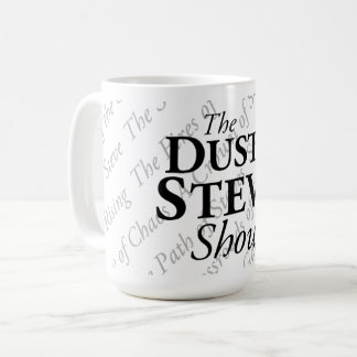 Le Dusty Steve Show Mug