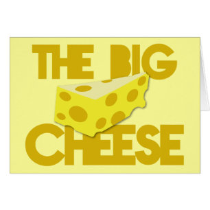 Le GRAND FROMAGE ! patron