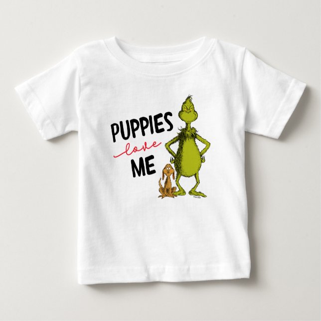 Le Grinch et Max | Les chiots m'aiment T-shirt (Devant)