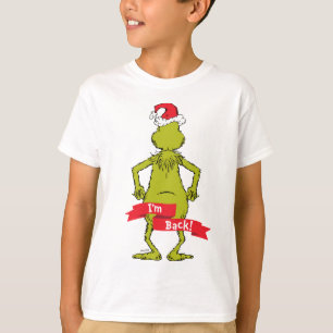 Le Grinch   Je suis T-Shirt de retour