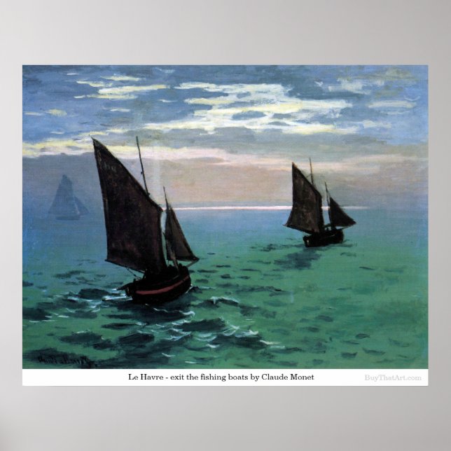 Le Havre - Ausfahrt von Claude Monet Poster (Vorne)