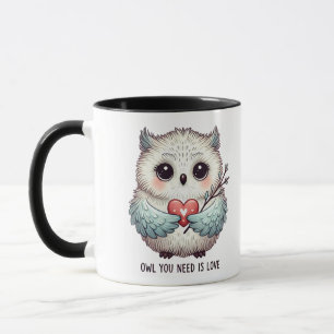 Le hibou dont vous avez besoin est de l'amour Mug