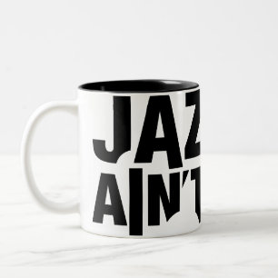 Le JAZZ N'EST PAS tasse enveloppante MORTE