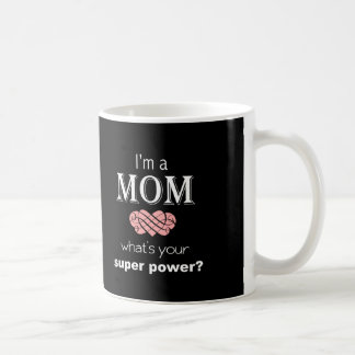 Le jour de mère de tasse de super pouvoir de maman