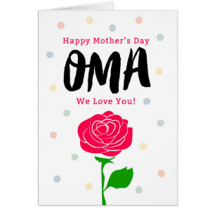 Le jour de mère heureux, Oma, vous voulez dire