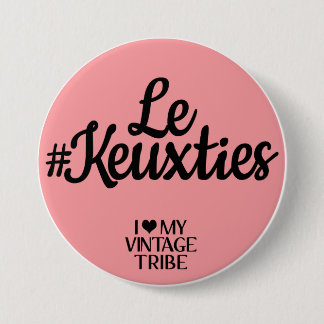 Le #Keuxties Badge