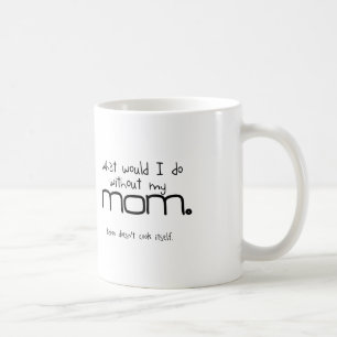 Le "lard de maman… ne se fait pas cuire" tasse