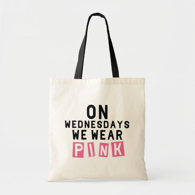 Le mercredi, nous portons du Sac fourre-tout rose (Devant)
