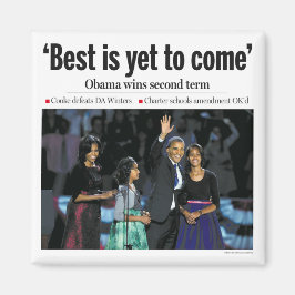 "Le mieux est encore à venir", Magnet d'Obama